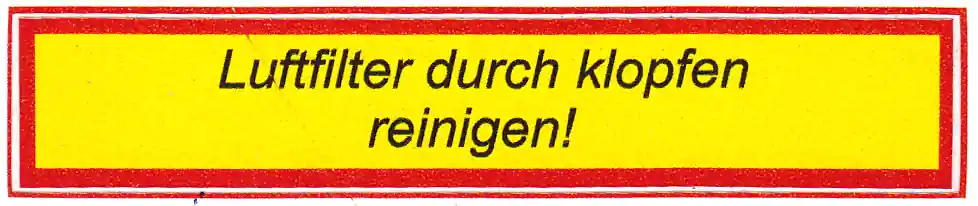 Aufkleber Steyr Luftfilter durch klopfen reinigen 80x15mm Top-Angebot